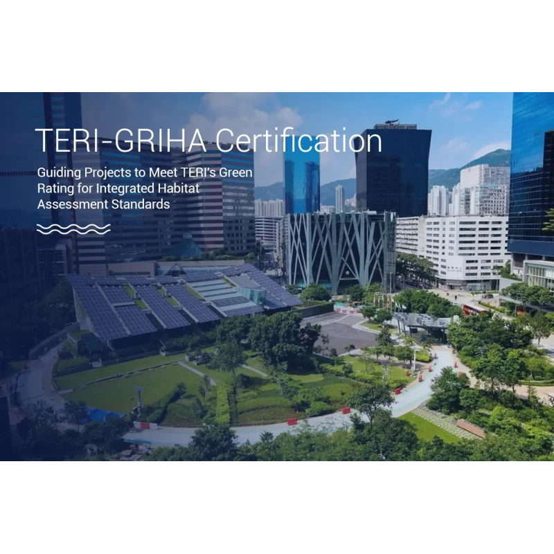 TERI-GRIHA Certificate for Sustainable Architecture Online