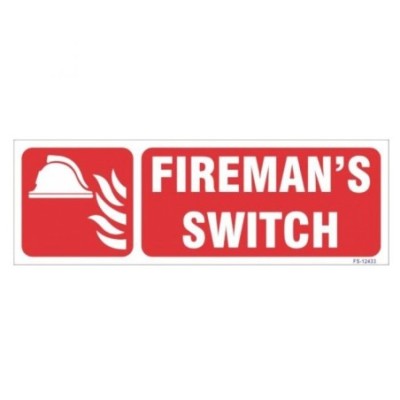 fireman-s-switch-sign-21928