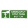 Emergency Stop Push Button Sign