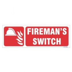 fireman-s-switch-sign-21928