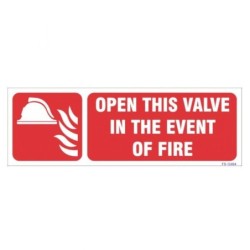 open-this-valve-in-the-event-of-fire-sign-22493