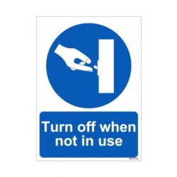 turn-off-when-not-in-use-sign-22637