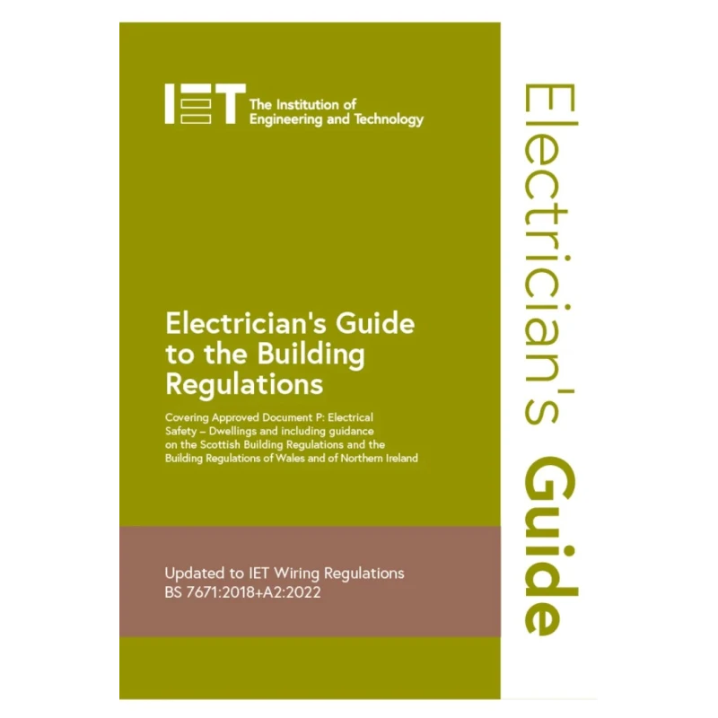 IET Electrician Guide to The Building Regulations 2022 978-1-83953-254-2