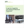 IET Code of Practice For In Service Inspection and Testing of Electrical Equipment Paperback Book 5th 978-1-78561-966-3