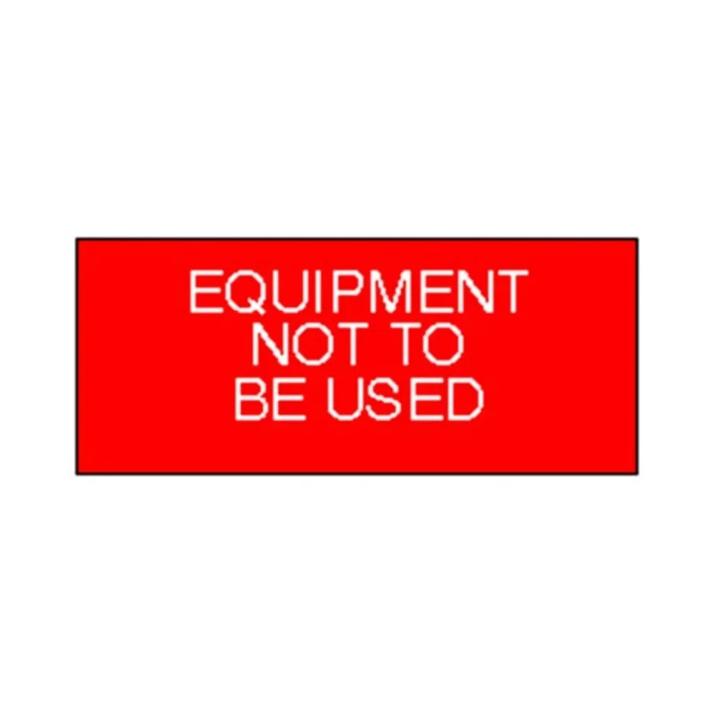 RS PRO Pre-Printed Adhesive Label 38mm x 15mm White Text on Red - Equipment Not To Be Used 758-7992