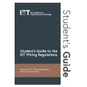 IET Student's Guide to the IET Wiring Regulations, 3rd edition 978-1-83953-260-3