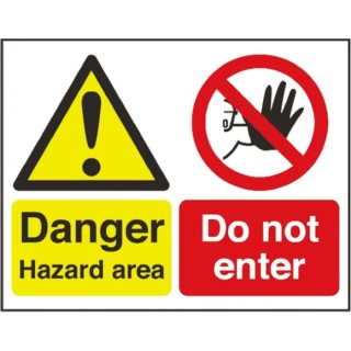 RS PRO Hazard Warning Sign Plastic Danger Hazard Area - Do Not Enter 450mm x 600mm 763-1709