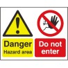 RS PRO Hazard Warning Sign Plastic Danger Hazard Area - Do Not Enter 450mm x 600mm 763-1709