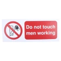 RS PRO Polypropylene Rigid Plastic Do Not Touch Men Working Prohibition Sign 250mm x 100mm 763-1995