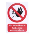 RS PRO Vinyl No Admittance Authorised Personnel Only Prohibition Sign 148mm x 210mm 763-2023