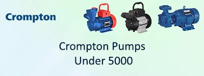 Crompton Pumps Under 5000