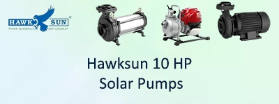 Hawksun 10 HP Solar Pumps