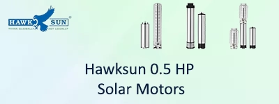 Hawksun 0.5 HP Solar Motors