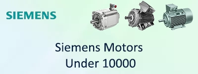 Siemens Motors Under 10000