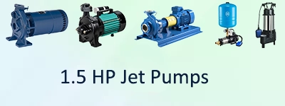 1.5 HP Jet Pumps