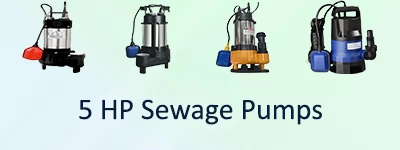 5 HP Sewage Pumps