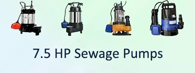7.5 HP Sewage Pumps