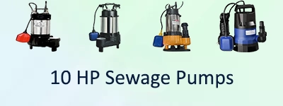 10 HP Sewage Pumps