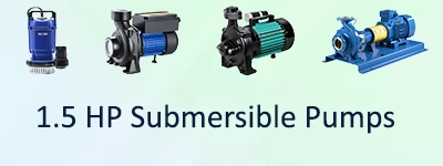 1.5 HP Submersible Pumps