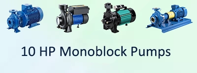 10 HP Monoblock Pumps
