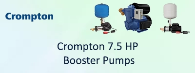 Crompton 7.5 HP Booster Pumps