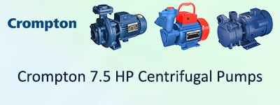 Crompton 7.5 HP Centrifugal Pumps