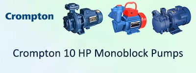 Crompton 10 HP Monoblock Pumps