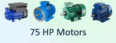 75 HP Motors