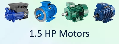 1.5 HP Motors