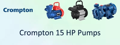 Crompton 15 HP Pumps