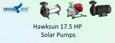 Hawksun 17.5 HP Solar Pumps