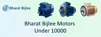Bharat Bijlee Motors Under 10000