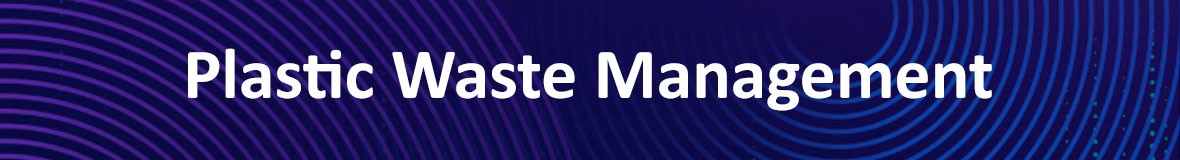 Plastic Waste Management