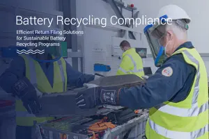 Battery Recycling Return Filing